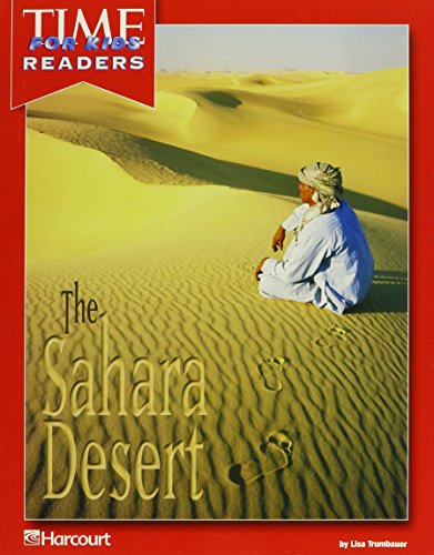 Stock image for Harcourt School Publishers Horizons: Time For Kids Reader Grade 1 The Sahara Desert for sale by boyerbooks