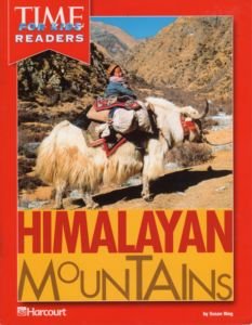 9780153332081: Himalayan Mountains Time for Kids Reader Grade 2: Harcourt School Publishers Horizons