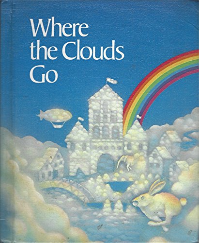 Imagen de archivo de Where the Clouds Go a la venta por Half Price Books Inc.