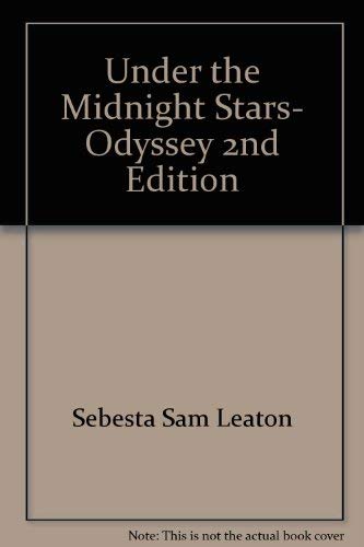 Beispielbild fr Under the Midnight Stars, Odyssey 2nd Edition zum Verkauf von Wonder Book