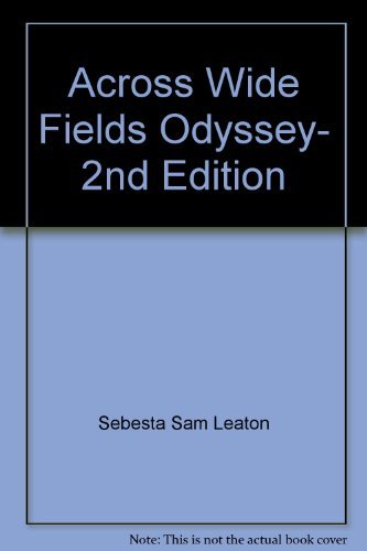 Stock image for Across Wide Fields Odyssey for sale by Better World Books: West