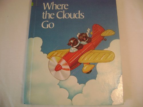 Imagen de archivo de Where the Clouds Go (Odyssey, An HBJ Literature Program) a la venta por Hedgehog's Whimsey BOOKS etc.
