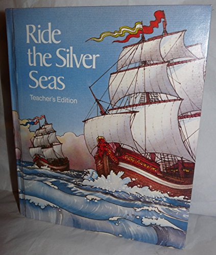 Stock image for Ride the Silver Seas: Teacher's Edition Level 7 for sale by -OnTimeBooks-