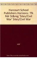 Stock image for Sites/Civil War Time for Kids Reader States & Region Grade 4: Harcourt School Publishers Horizons for sale by Iridium_Books