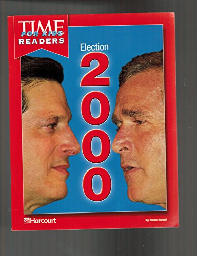Stock image for Election 2000 - Time for Kids Readers for sale by Red's Corner LLC
