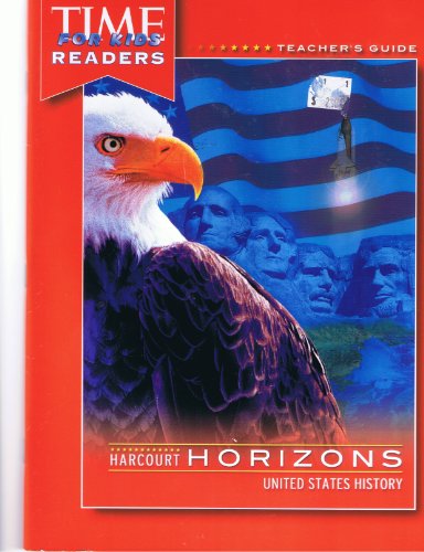 Harcourt Horizons U.S. History Time for Kids Readers Teacher's Guide