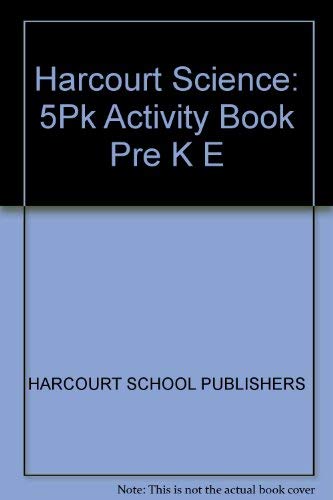 9780153353208: Harcourt Science: Activity Book 5-Pack Pre-K