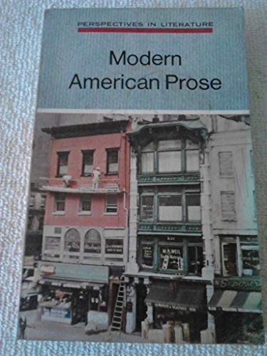 9780153368905: Modern American prose (Perspectives in literature)