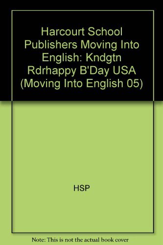 Imagen de archivo de Harcourt School Publishers Moving Into English: Kndgtn RdrHappy BDay Usa a la venta por BookShop4U