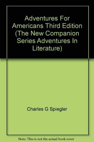 9780153374104: Adventures For Americans Third Edition (The New Companion Series Adventures I...