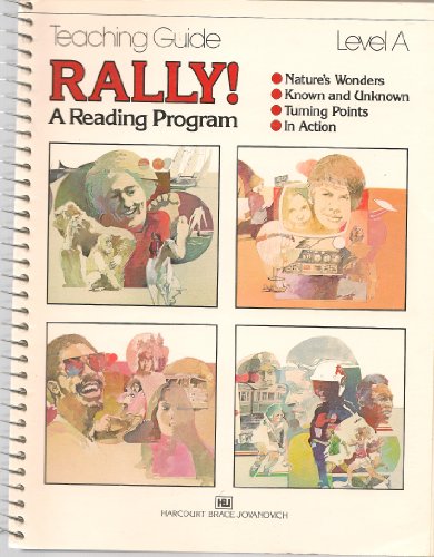 Rally! A Reading Program Teaching Guide Level A (9780153381331) by Sandra McCandless Simons