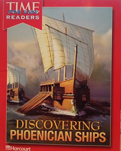 Stock image for Discovering Ships, Time for Kids Reader World History: Harcourt School Publishers Horizons for sale by SecondSale