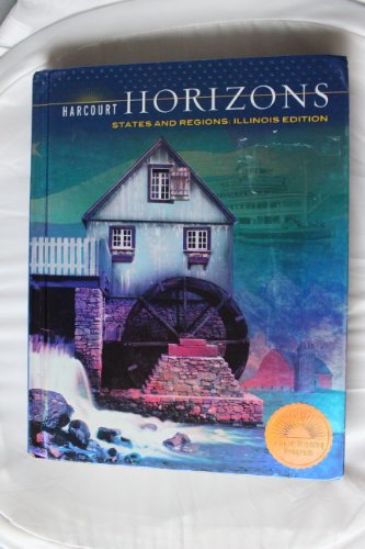 9780153396090: Harcourt Horizons: States and Regions, Grade 4, Illinois Edition