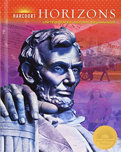 Stock image for Harcourt Horizons: Student Edition Grade 5 United States History: Beginning 2005 for sale by SecondSale