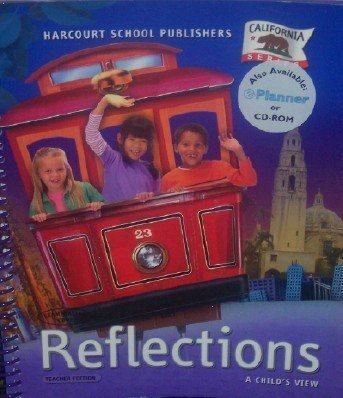 Beispielbild fr Harcourt Reflections: A Child's View, Grade 1, Teacher's Edition zum Verkauf von GoldenWavesOfBooks
