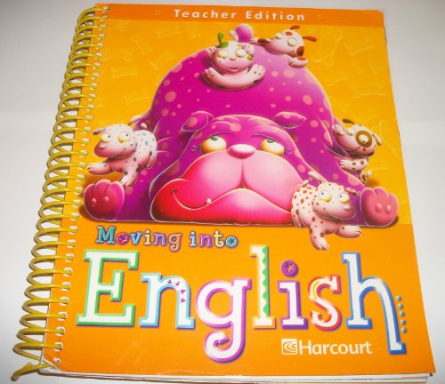 Beispielbild fr Moving Into English, Grade 1: National Teacher Edition (2005 Copyright) zum Verkauf von ~Bookworksonline~