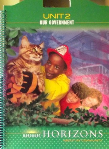 9780153402289: Our Government, Grade 2 Big Book Unit 2: Harcourt School Publishers Horizons