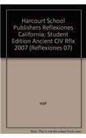 9780153416705: Reflexiones, Grades 6-7 Ancient Civ: Harcourt School Publishers Reflexiones California