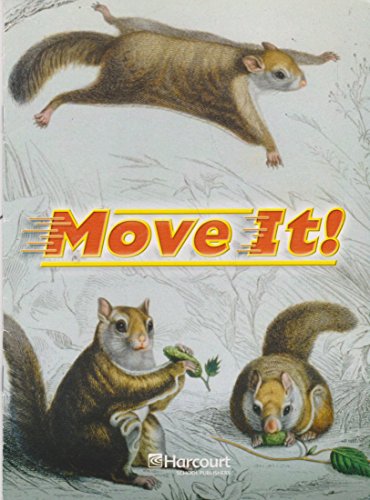 Beispielbild fr Harcourt Science: Above Level Reader Move It! Science 2006 Grade 1 zum Verkauf von Wonder Book