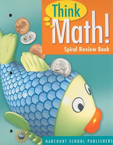 9780153424885: Think Math!, Grade 1 Spiral Review Book: Harcourt School Publishers Think Math