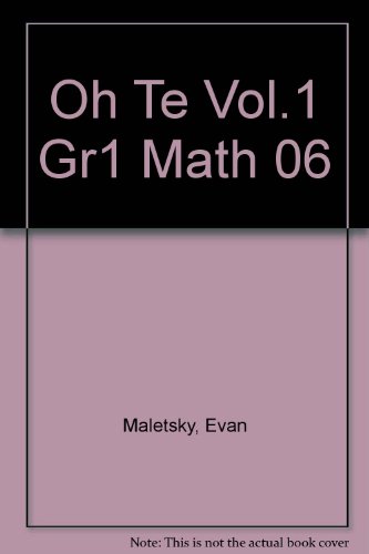 Oh Te Vol.1 Gr1 Math 06 (9780153427527) by Evan M. Maletsky