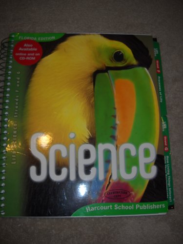 Life Science Grade 3 Teachers Edition Units F & G (Harcourt Science) (9780153437458) by Michael Bell