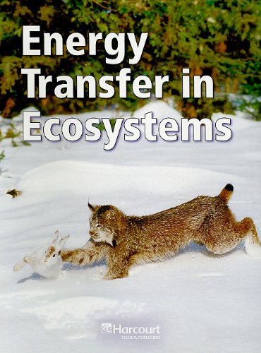 Stock image for Harcourt Science: Below-Level Reader Grade 4 Energy Transfer in Ecosystems for sale by Modetz Errands-n-More, L.L.C.