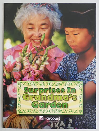 Beispielbild fr Harcourt Science: Above-Level Reader Grade 2 Surprises in Grandma's Garden zum Verkauf von Wonder Book