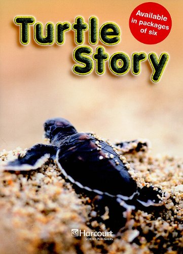 9780153440168: TURTLE STORY ABOVE GRADE 3: Harcourt School Publishers Science (Science 06/07/08)