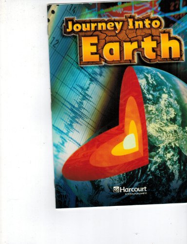 Beispielbild fr Journey Earth, Above-level Reader Grade 3-4: Harcourt School Publishers Science (Harcourt Science) zum Verkauf von BookShop4U