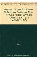 Stock image for Harcourt School Publishers Reflections California : Time for Kids Reader Olympic Sports Grade 1 for sale by Better World Books: West