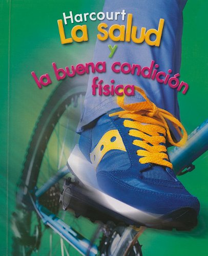 Imagen de archivo de Harcourt Health & Fitness, Spanish: Student Edition Grade 4 2006 a la venta por HPB-Red