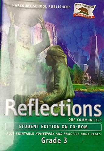 Stock image for Harcourt School Publishers Reflections: Student Edition On Cdrom (Sgl) Grade 3 Rflc 2007 for sale by Books From California