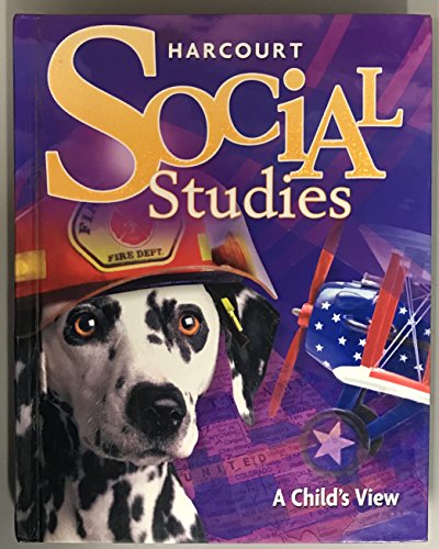 Stock image for Harcourt Social Studies A Child's View: Grade 1 for sale by Revaluation Books