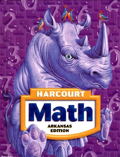 9780153471353: Math, Grade 4: Harcourt School Publishers Math Arkansas (Math 04)