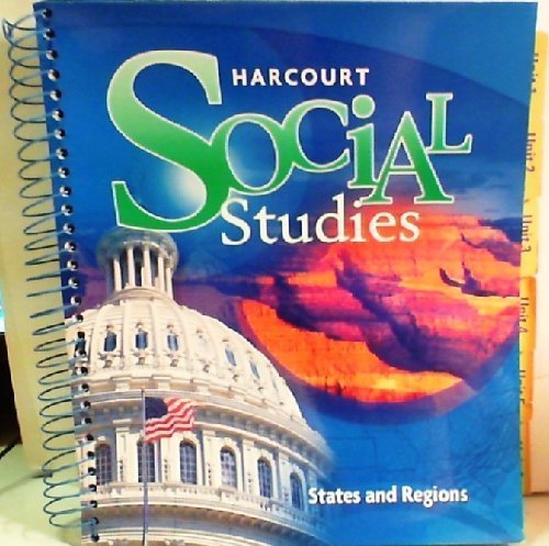 Stock image for Harcourt Social Studies: Teacher Edition Grade 4 States Regions 2007 for sale by Front Cover Books