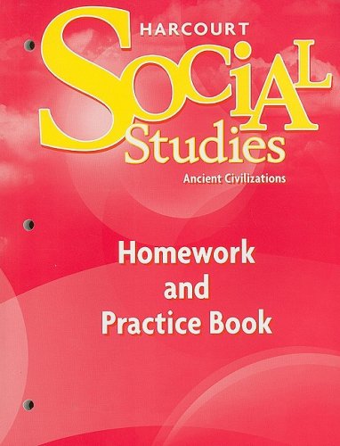 9780153472992: Homework and Practice Book Student Edition Grade 7: Ancient Civilizations (Social Studies 07)