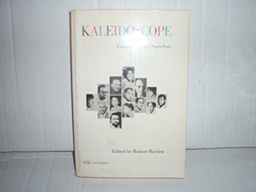 Beispielbild fr Kaleidoscope: Poems by American Negro Poets zum Verkauf von Wonder Book