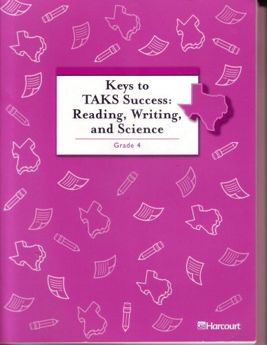 9780153473920: Keys to Taks Success:r,w,s Student Edition Grade 4: Harcourt School Publishers Trophies