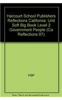 Harcourt School Publishers Reflections: Unit Soft Big Book Level 2 Government People (9780153489709) by HARCOURT SCHOOL PUBLISHERS