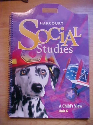 Imagen de archivo de Harcourt Social Studies: Unit Big Book Unit 6 Grade 1 a la venta por Iridium_Books