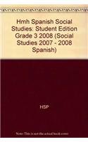 Harcourt Estudios Sociales: Student Edition Grade 3 2008 (Spanish Edition) - HARCOURT SCHOOL PUBLISHERS