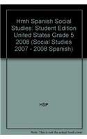 Beispielbild fr Harcourt Estudios Sociales: Student Edition Grade 5 United States 2008 (Spanish Edition) ; 9780153496653 ; 0153496657 zum Verkauf von APlus Textbooks