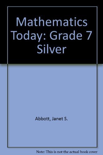 Beispielbild fr Mathematics Today: Grade 7 Silver zum Verkauf von HPB-Red