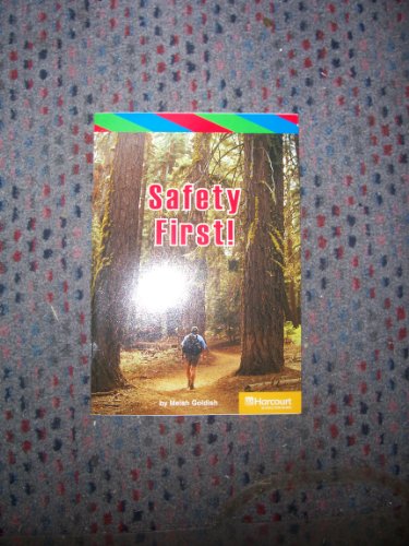 Imagen de archivo de Harcourt School Publishers Storytown: Ell Rdr Safety First! G6 Stry 08 (Rdg Prgm 08/09/10 Wt) a la venta por BookShop4U