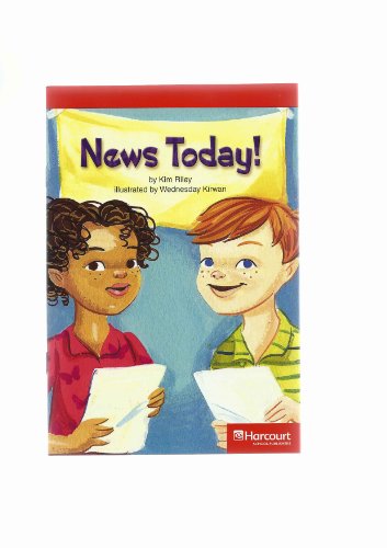 News Today!! Below Level Reader Grade 3: Harcourt School Publishers Storytown (Rdg Prgm 08/09/10 Wt) - Hsp (Corporate Author)