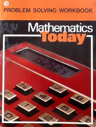 9780153507380: Mathematics Today: Problem Solving Workbook