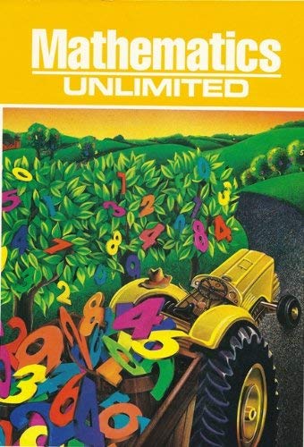 Beispielbild fr Mathematics Unlimited (Mathematics Unlimited) ; 9780153515620 ; 0153515627 zum Verkauf von APlus Textbooks