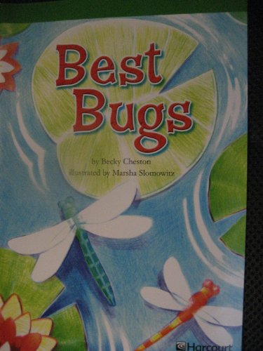 Best Bugs, Advanced Reader Grade 5: Harcourt School Publishers Storytown (Rdg Prgm 08/09/10 Wt) - Hsp