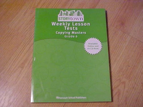 9780153517181: Weekly Lesson Tests: Copying Masters, Grade 6 (Storytown)